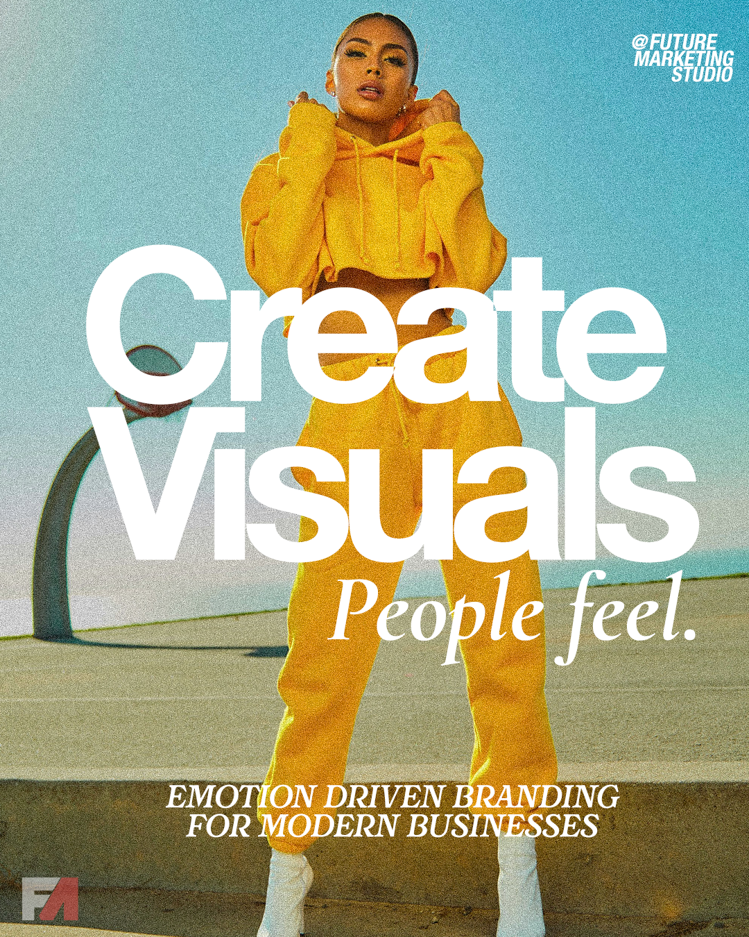 Create Visuals People Feel — social media branding campaign